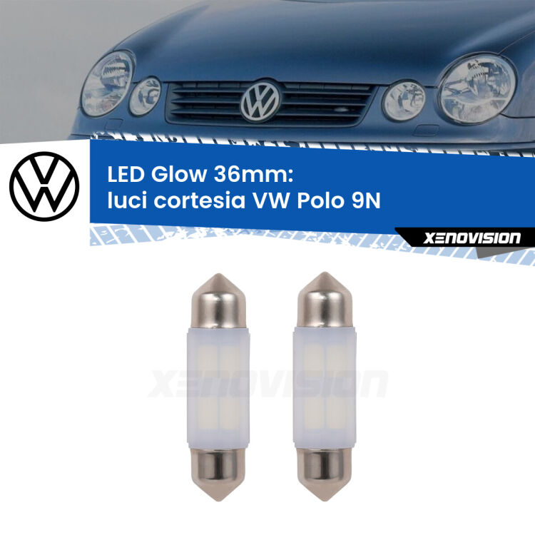 <strong>Luci Cortesia LED luce calda per VW Polo</strong> 9N posteriori. Coppia lampade <strong>C5W</strong> 36mm modello Glow di Xenovision.