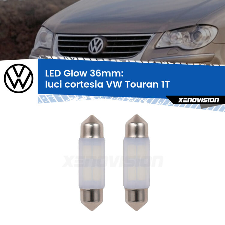 <strong>Luci Cortesia LED luce calda per VW Touran</strong> 1T posteriori. Coppia lampade <strong>C5W</strong> 36mm modello Glow di Xenovision.