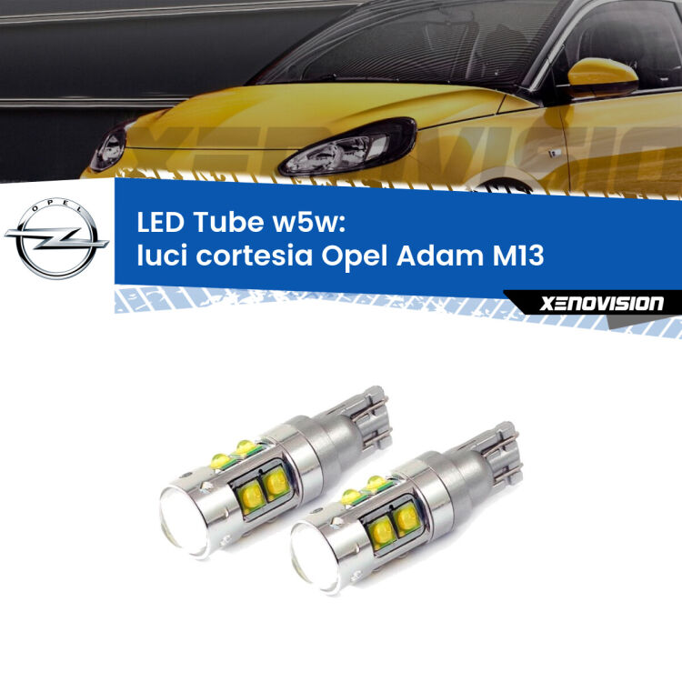 <strong>Luci Cortesia LED 6000k per Opel Adam</strong> M13 2012 - 2019. Lampadine <strong>W5W</strong> canbus modello Tube, luce bianco lunare, lunga durata e compatibilità.