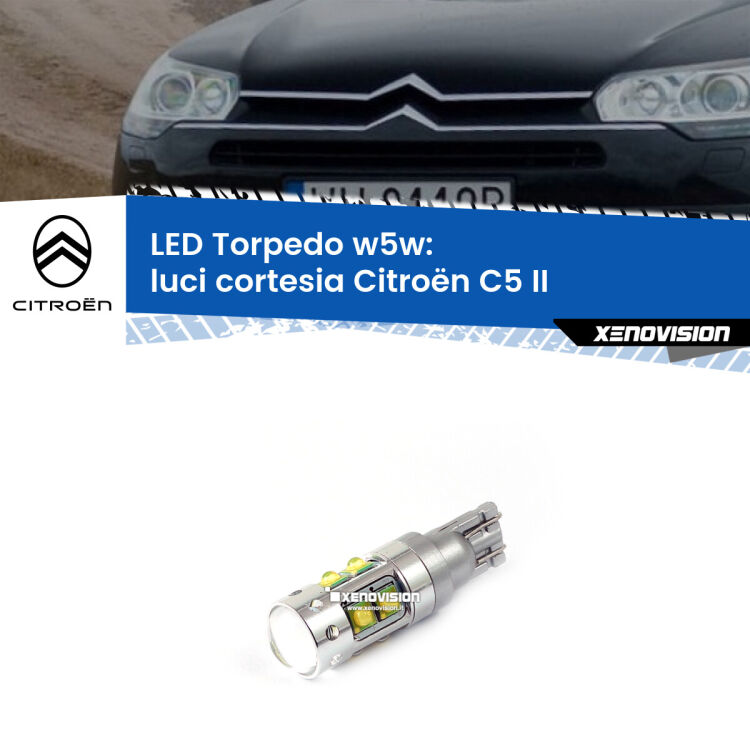 <strong>Luci Cortesia LED 6000k per Citroën C5</strong> II 2008 - 2014. Lampadine <strong>W5W</strong> canbus modello Torpedo.