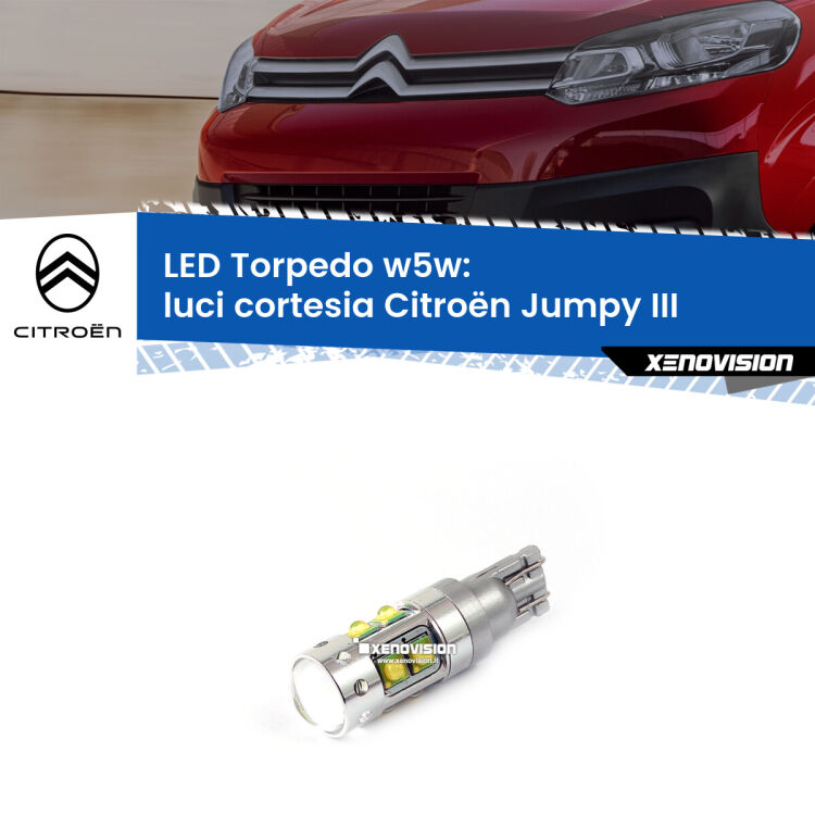 <strong>Luci Cortesia LED 6000k per Citroën Jumpy</strong> III 2016 in poi. Lampadine <strong>W5W</strong> canbus modello Torpedo.