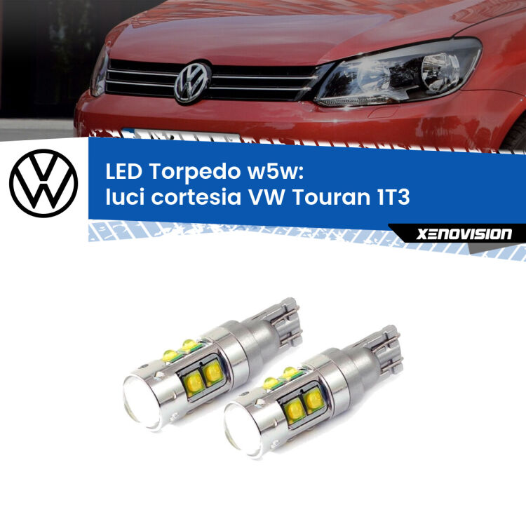 <strong>Luci Cortesia LED 6000k per VW Touran</strong> 1T3 2010 - 2015. Lampadine <strong>W5W</strong> canbus modello Tube, luce bianco lunare, lunga durata e compatibilità.