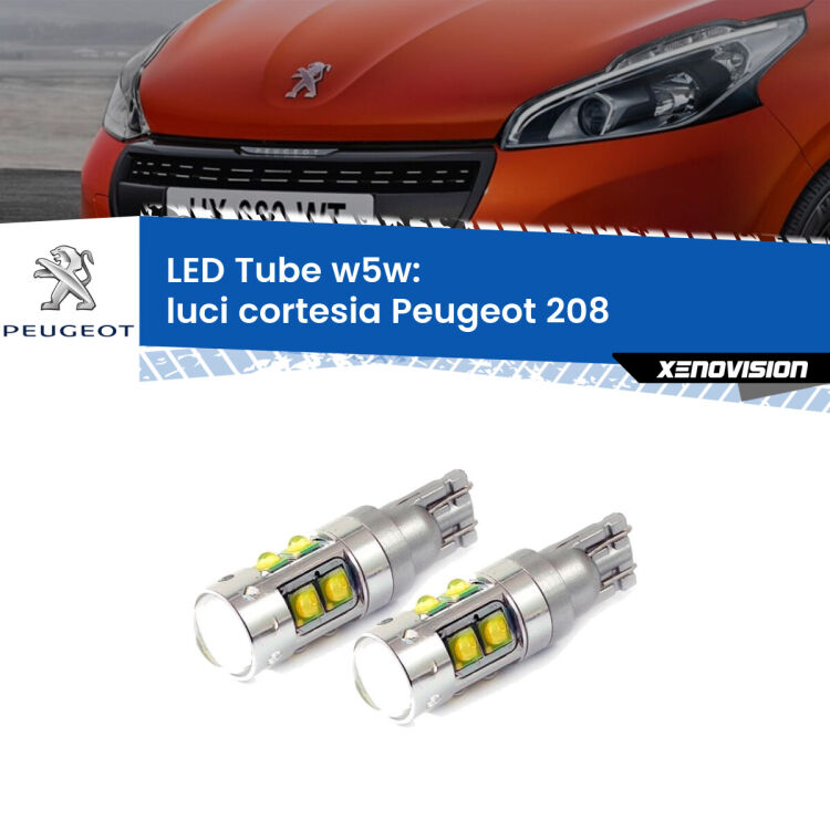 <strong>Luci Cortesia LED 6000k per Peugeot 208</strong>  2012 - 2018. Lampadine <strong>W5W</strong> canbus modello Tube, luce bianco lunare, lunga durata e compatibilità.