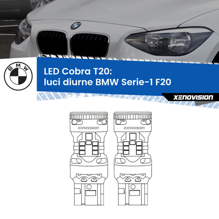 <strong>Luci diurne LED no-spie per BMW Serie-1</strong> F20 2010 - 2014. Coppia lampade <strong>T20</strong> modello Cobra super-canbus, raffreddate a ventola.