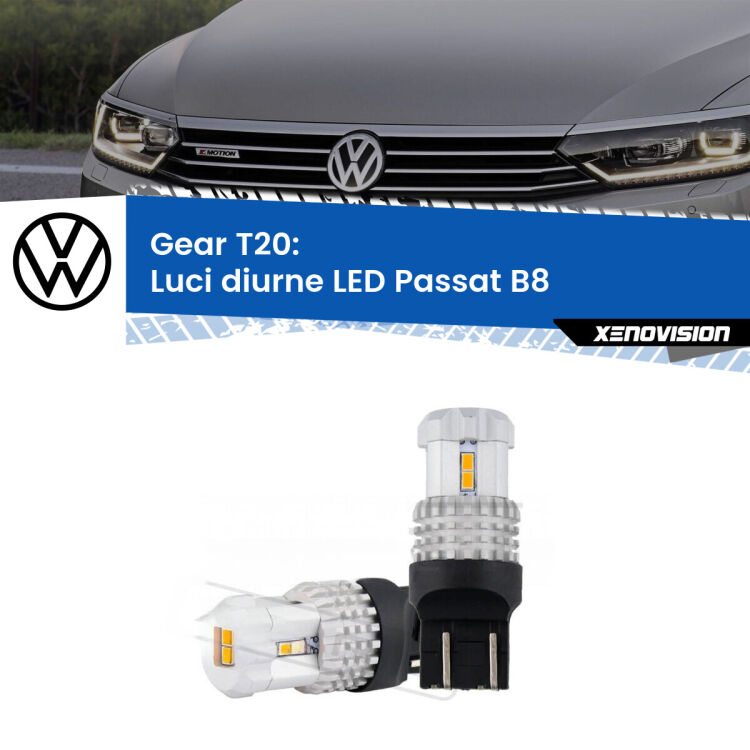 <strong>LED T20 </strong><strong>Luci diurne</strong> <strong>VW</strong> <strong>Passat </strong>(B8) 2014 - 2017. Coppia LED effetto Stealth, ottima resa in ogni direzione, Qualità Massima.