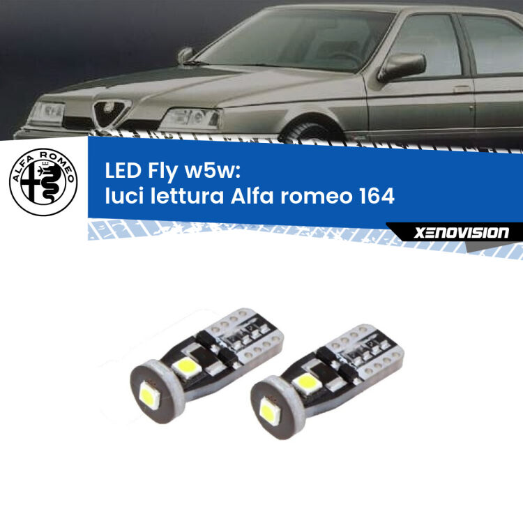 <strong>luci lettura LED per Alfa romeo 164</strong>  1987 - 1998. Coppia lampadine <strong>w5w</strong> Canbus compatte modello Fly Xenovision.