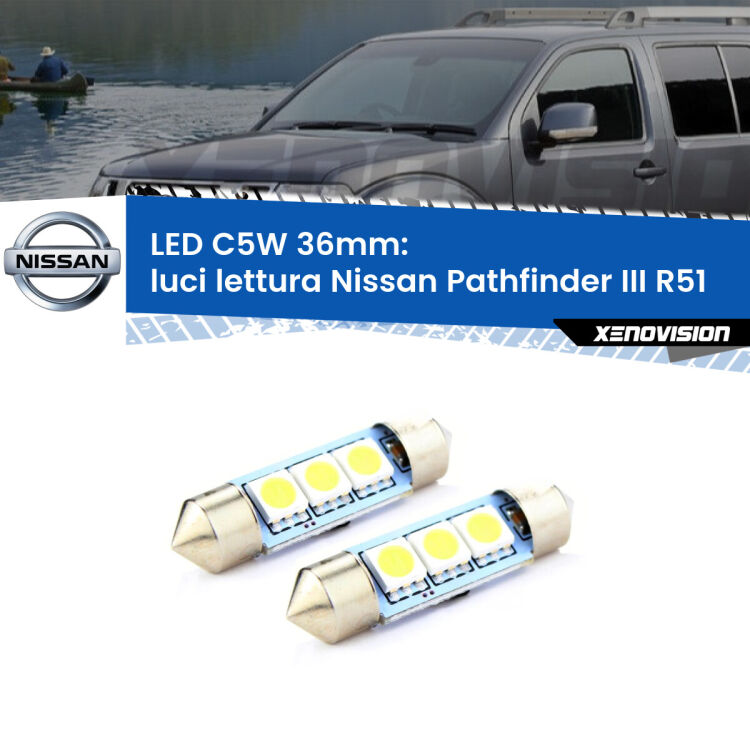 <strong>Luci Lettura LED per Nissan Pathfinder III</strong> R51 2005 - 2011. Coppia lampade <strong>C5W</strong> 36mm estremamente longeve.