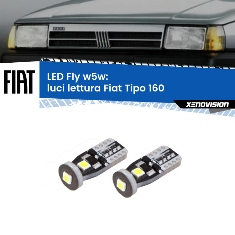 <strong>luci lettura LED per Fiat Tipo</strong> 160 1987 - 1996. Coppia lampadine <strong>w5w</strong> Canbus compatte modello Fly Xenovision.