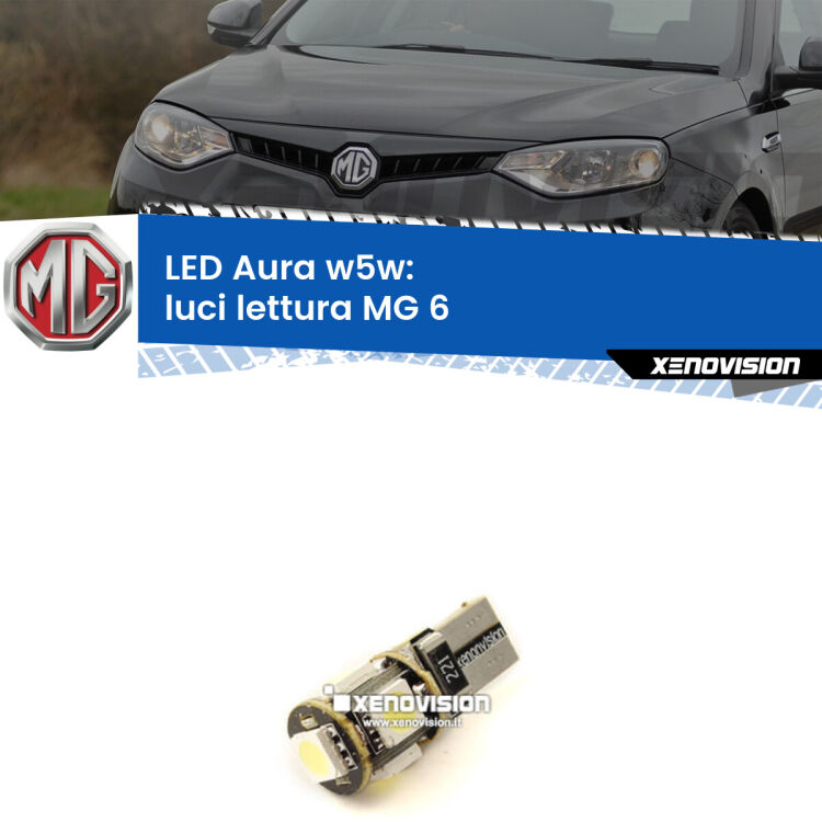 <strong>LED luci lettura w5w per MG 6</strong>  2010 in poi. Una lampadina <strong>w5w</strong> canbus luce bianca 6000k modello Aura Xenovision.