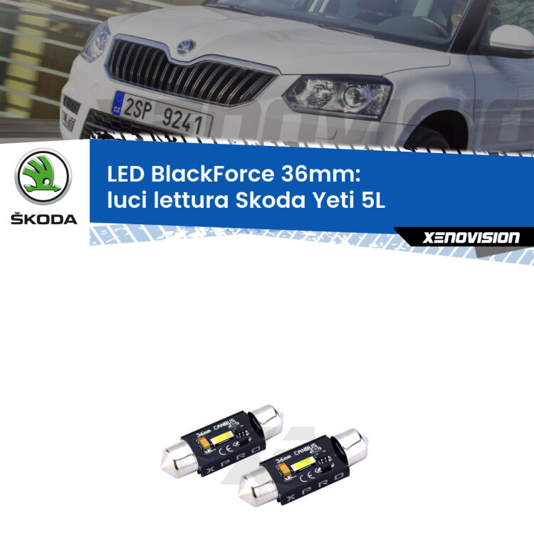 <strong>LED luci lettura 36mm per Skoda Yeti</strong> 5L posteriori. Coppia lampadine <strong>C5W</strong>modello BlackForce Xenovision.