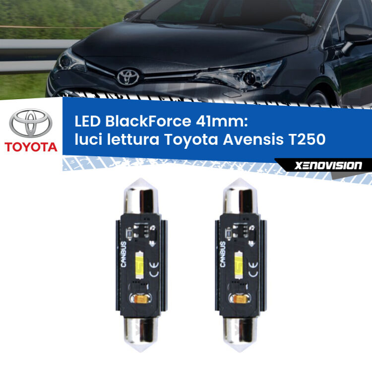 <strong>Luci Lettura LED per Toyota Avensis</strong> T250 2003 - 2008. Coppia lampade <strong>C5W</strong> 41mm modello BlackForce canbus.