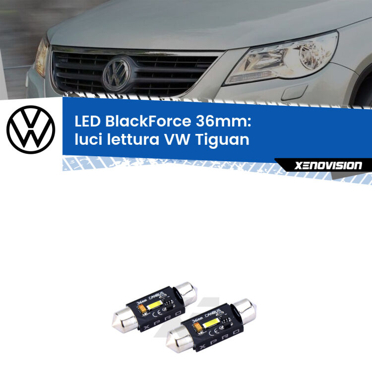 <strong>LED luci lettura 36mm per VW Tiguan</strong>  laterali. Coppia lampadine <strong>C5W</strong>modello BlackForce Xenovision.