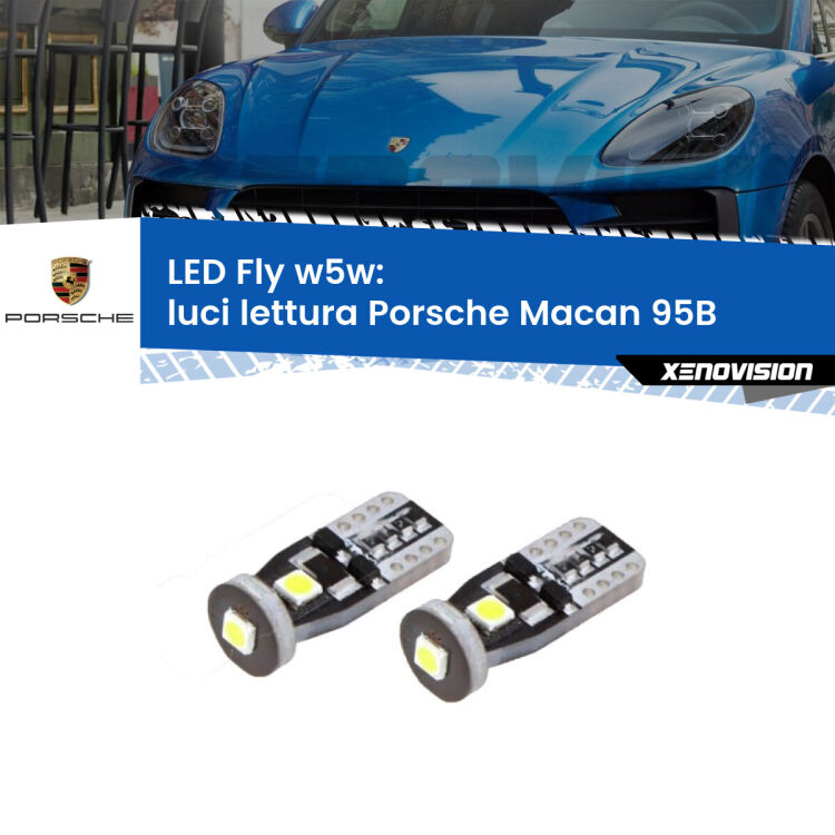 <strong>luci lettura LED per Porsche Macan</strong> 95B posteriori. Coppia lampadine <strong>w5w</strong> Canbus compatte modello Fly Xenovision.