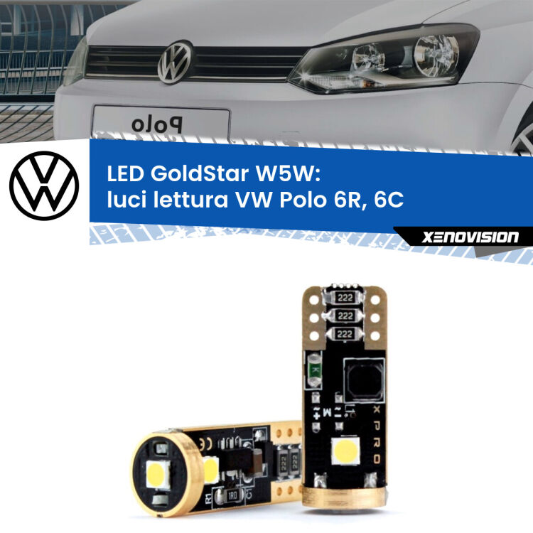 <strong>Luci Lettura LED VW Polo</strong> 6R, 6C 2009 - 2016: ottima luminosità a 360 gradi. Si inseriscono ovunque. Canbus, Top Quality.