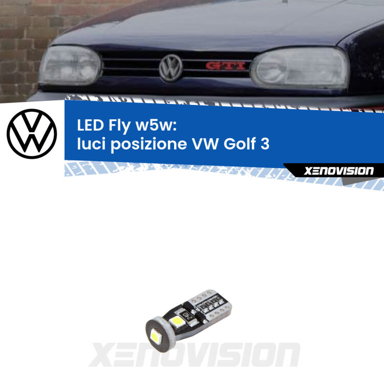 <strong>luci posizione LED per VW Golf 3</strong>  a parabola doppia. Coppia lampadine <strong>w5w</strong> Canbus compatte modello Fly Xenovision.