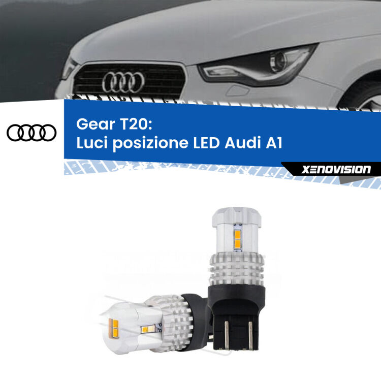 <strong>LED T20 </strong><strong>Luci posizione</strong> <strong>Audi</strong> <strong>A1 </strong> 2010-2014. Coppia LED effetto Stealth, ottima resa in ogni direzione, Qualità Massima.