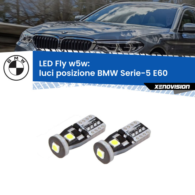 <strong>luci posizione LED per BMW Serie-5</strong> E60 2003-2007. Coppia lampadine <strong>w5w</strong> Canbus compatte modello Fly Xenovision.