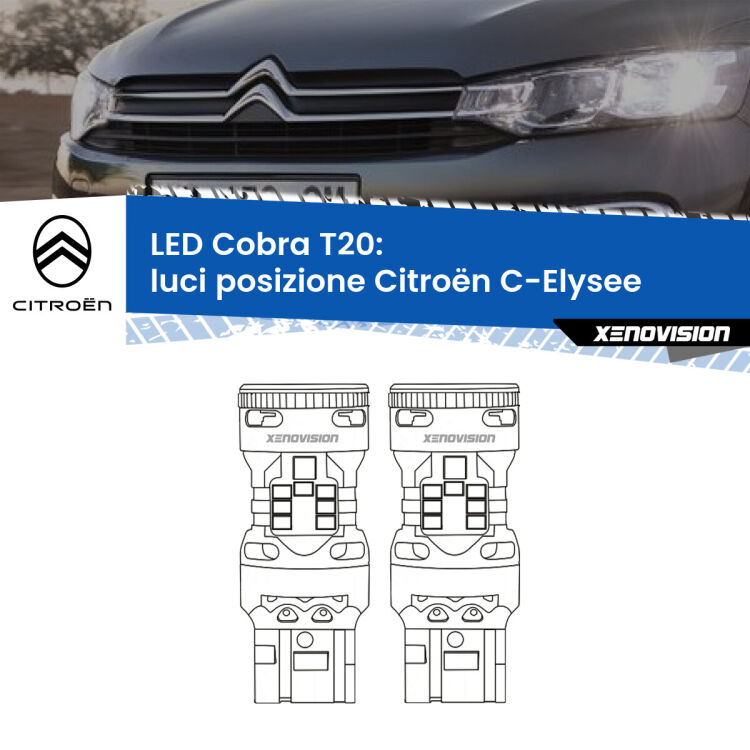 <strong>Luci posizione LED no-spie per Citroën C-Elysee</strong>  restyling. Coppia lampade <strong>T20</strong> modello Cobra super-canbus, raffreddate a ventola.