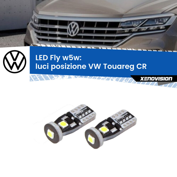 <strong>luci posizione LED per VW Touareg</strong> CR con luci svolta. Coppia lampadine <strong>w5w</strong> Canbus compatte modello Fly Xenovision.