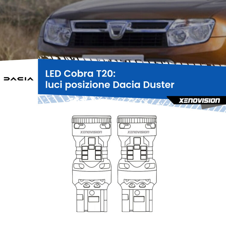 <strong>Luci posizione LED no-spie per Dacia Duster</strong>  con luci diurne. Coppia lampade <strong>T20</strong> modello Cobra super-canbus, raffreddate a ventola.