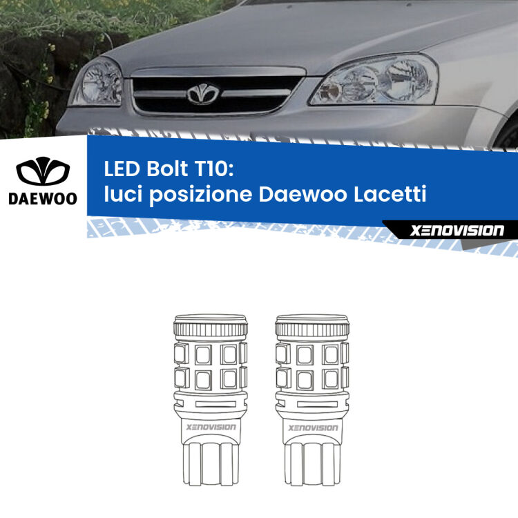 <strong>Luci posizione LED per Daewoo Lacetti</strong>  2004-2005. Coppia lampade <strong>T10</strong> modello Bolt canbus.