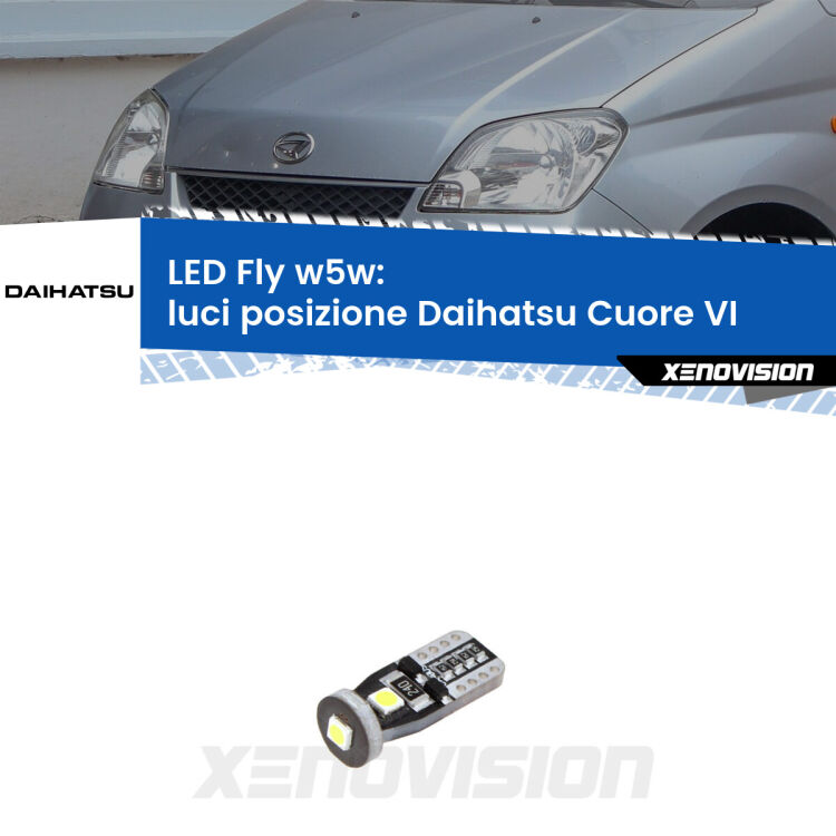 <strong>luci posizione LED per Daihatsu Cuore VI</strong>  2003-2007. Coppia lampadine <strong>w5w</strong> Canbus compatte modello Fly Xenovision.