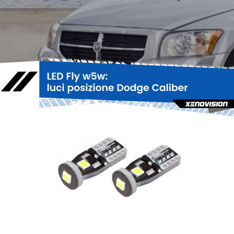 <strong>luci posizione LED per Dodge Caliber</strong>  2006-2011. Coppia lampadine <strong>w5w</strong> Canbus compatte modello Fly Xenovision.