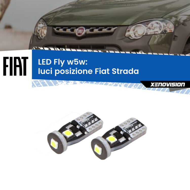 <strong>luci posizione LED per Fiat Strada</strong>  1999-2021. Coppia lampadine <strong>w5w</strong> Canbus compatte modello Fly Xenovision.