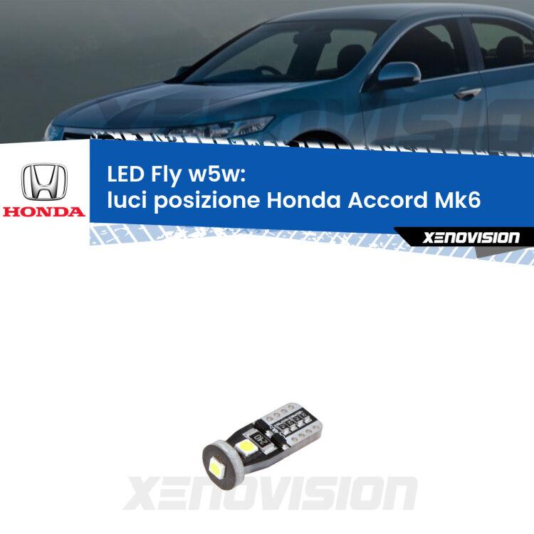 <strong>luci posizione LED per Honda Accord</strong> Mk6 1997-2002. Coppia lampadine <strong>w5w</strong> Canbus compatte modello Fly Xenovision.