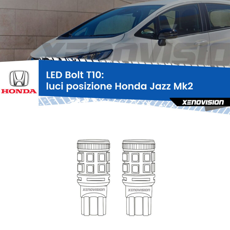 <strong>Luci posizione LED per Honda Jazz</strong> Mk2 2002-2008. Coppia lampade <strong>T10</strong> modello Bolt canbus.