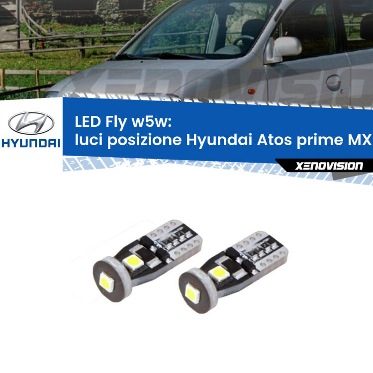 <strong>luci posizione LED per Hyundai Atos prime</strong> MX 1997-2008. Coppia lampadine <strong>w5w</strong> Canbus compatte modello Fly Xenovision.