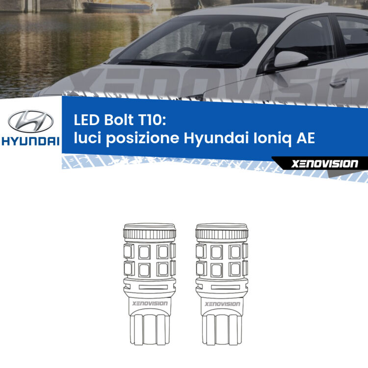 <strong>Luci posizione LED per Hyundai Ioniq</strong> AE 2016in poi. Coppia lampade <strong>T10</strong> modello Bolt canbus.