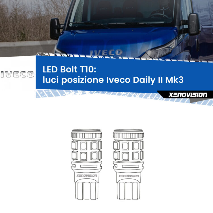 <strong>Luci posizione LED per Iveco Daily II</strong> Mk3 2011-2013. Coppia lampade <strong>T10</strong> modello Bolt canbus.