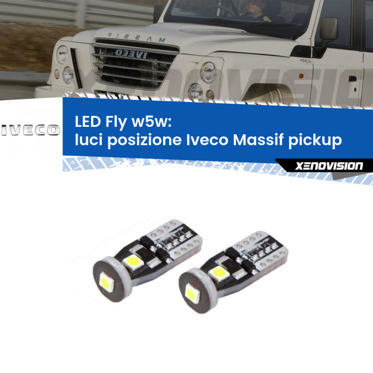 <strong>luci posizione LED per Iveco Massif pickup</strong>  2008-2011. Coppia lampadine <strong>w5w</strong> Canbus compatte modello Fly Xenovision.