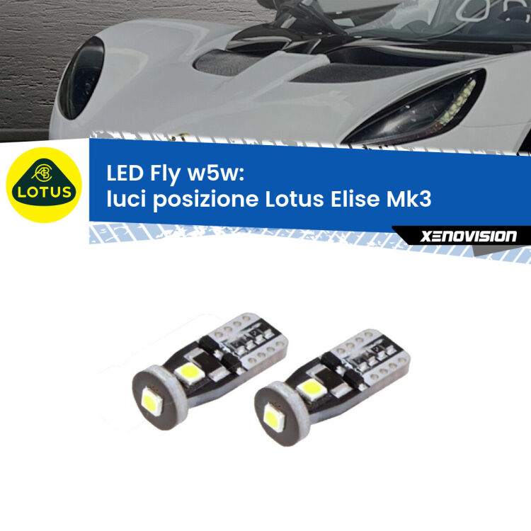 <strong>luci posizione LED per Lotus Elise</strong> Mk3 2010-2022. Coppia lampadine <strong>w5w</strong> Canbus compatte modello Fly Xenovision.