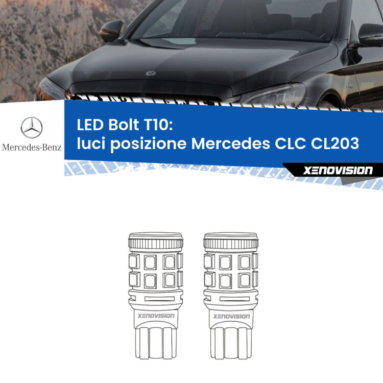 <strong>Luci posizione LED per Mercedes CLC</strong> CL203 2008-2011. Coppia lampade <strong>T10</strong> modello Bolt canbus.