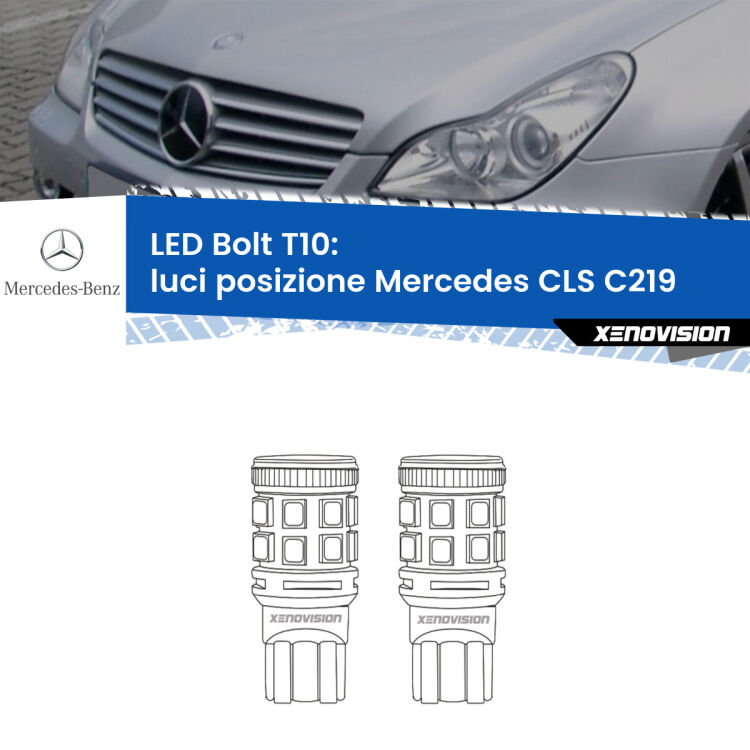 <strong>Luci posizione LED per Mercedes CLS</strong> C219 2004-2010. Coppia lampade <strong>T10</strong> modello Bolt canbus.