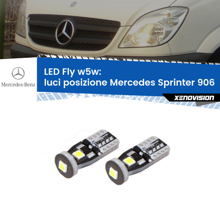 <strong>luci posizione LED per Mercedes Sprinter</strong> 906 2006-2012. Coppia lampadine <strong>w5w</strong> Canbus compatte modello Fly Xenovision.