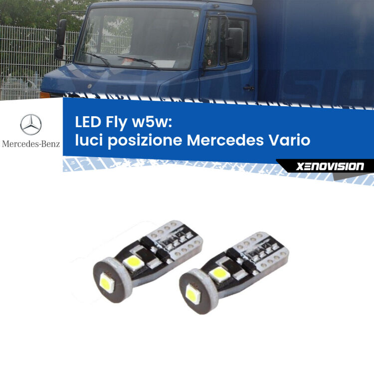 <strong>luci posizione LED per Mercedes Vario</strong>  1996-2013. Coppia lampadine <strong>w5w</strong> Canbus compatte modello Fly Xenovision.