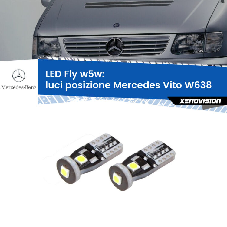 <strong>luci posizione LED per Mercedes Vito</strong> W638 1996-2003. Coppia lampadine <strong>w5w</strong> Canbus compatte modello Fly Xenovision.