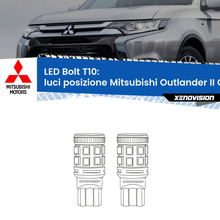 <strong>Luci posizione LED per Mitsubishi Outlander II</strong> CW 2006-2012. Coppia lampade <strong>T10</strong> modello Bolt canbus.