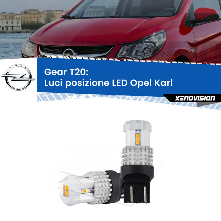 <strong>LED T20 </strong><strong>Luci posizione</strong> <strong>Opel</strong> <strong>Karl </strong> 2015-2018. Coppia LED effetto Stealth, ottima resa in ogni direzione, Qualità Massima.