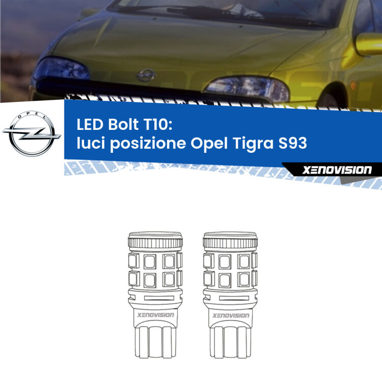 <strong>Luci posizione LED per Opel Tigra</strong> S93 1994-2000. Coppia lampade <strong>T10</strong> modello Bolt canbus.