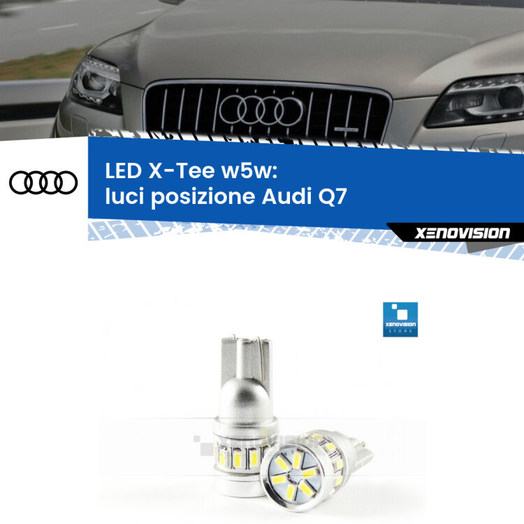 <strong>LED luci posizione per Audi Q7</strong>  2006-2015. Lampade <strong>W5W</strong> modello X-Tee Xenovision top di gamma.