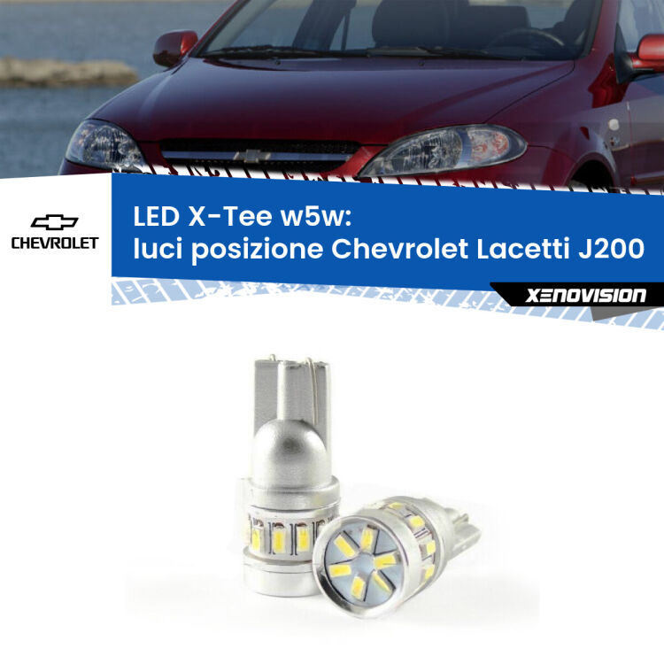 <strong>LED luci posizione per Chevrolet Lacetti</strong> J200 2002-2009. Lampade <strong>W5W</strong> modello X-Tee Xenovision top di gamma.