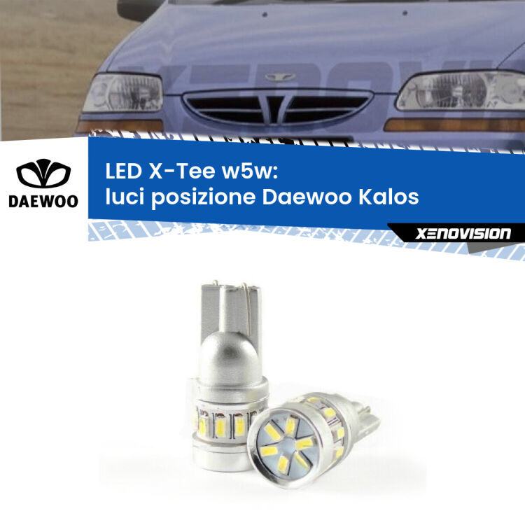 <strong>LED luci posizione per Daewoo Kalos</strong>  2002-2004. Lampade <strong>W5W</strong> modello X-Tee Xenovision top di gamma.