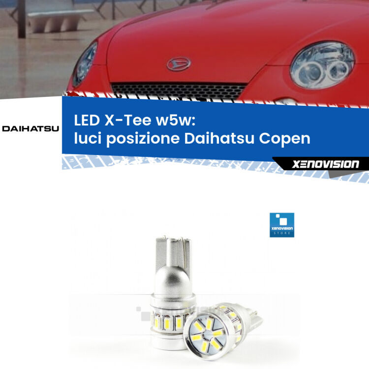 <strong>LED luci posizione per Daihatsu Copen</strong>  2003-2012. Lampade <strong>W5W</strong> modello X-Tee Xenovision top di gamma.