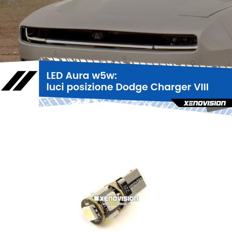 <strong>LED luci posizione w5w per Dodge Charger</strong> VIII 2024in poi. Una lampadina <strong>w5w</strong> canbus luce bianca 6000k modello Aura Xenovision.