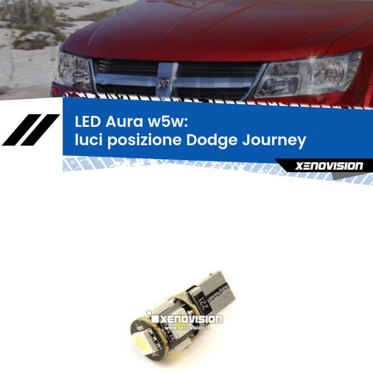 <strong>LED luci posizione w5w per Dodge Journey</strong>  2008-2015. Una lampadina <strong>w5w</strong> canbus luce bianca 6000k modello Aura Xenovision.