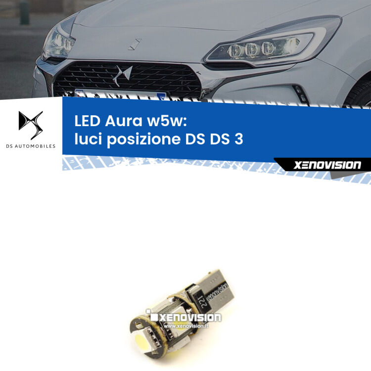 <strong>LED luci posizione w5w per DS DS 3</strong>  2015in poi. Una lampadina <strong>w5w</strong> canbus luce bianca 6000k modello Aura Xenovision.